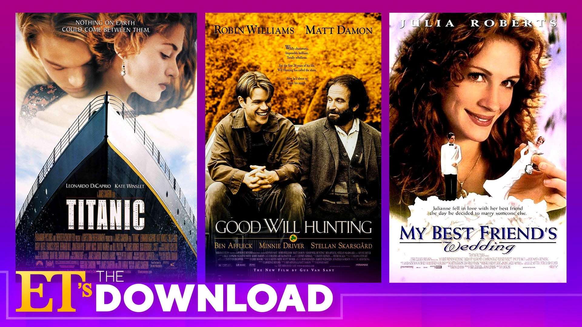 Celebrating Movies Turning 25 Titanic Boogie Nights and More ET s The Download